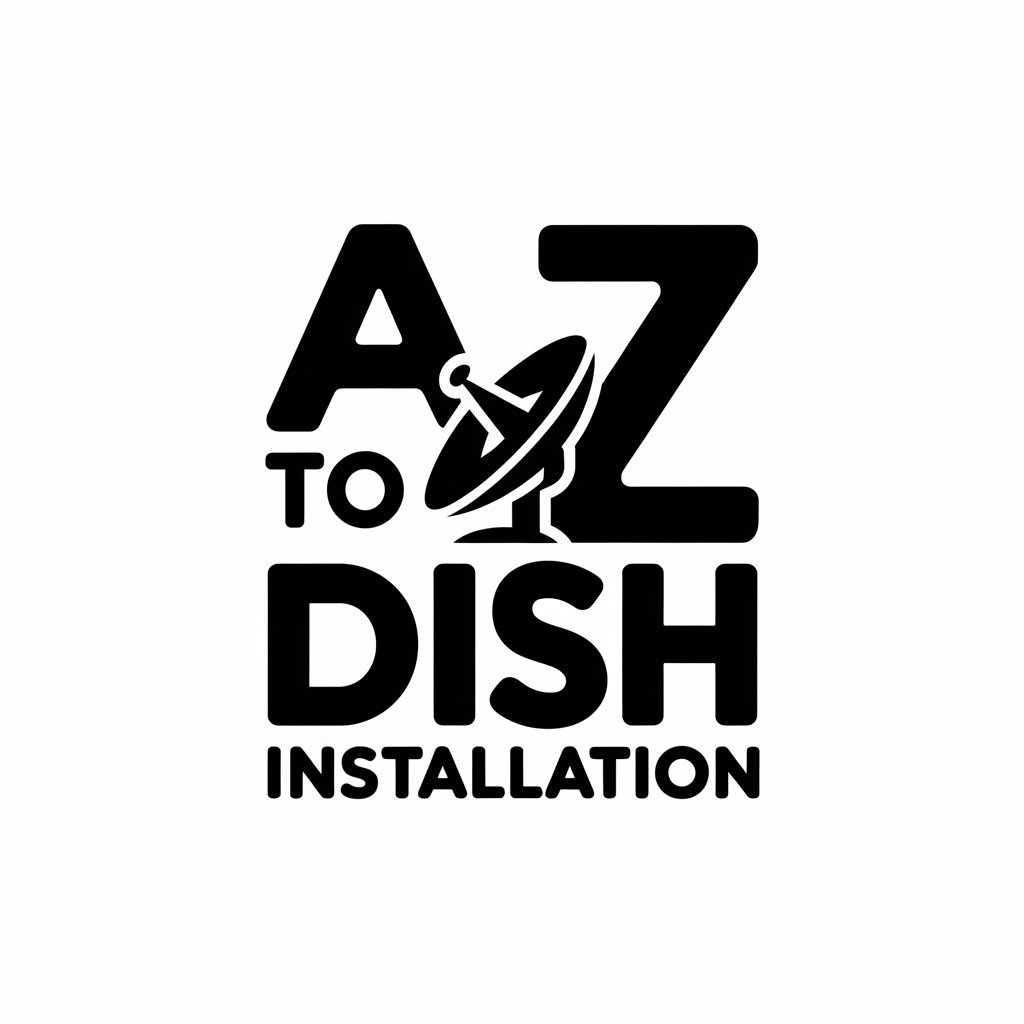 A to Z Dish Installation